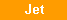 Jet